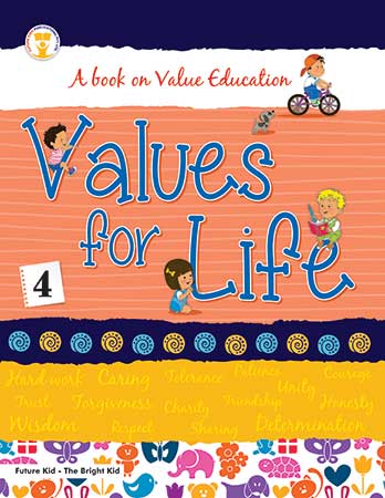 Future Kidz Values for Life Class IV